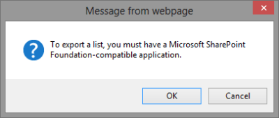Funny enough, my IE prompted me in the same manner.